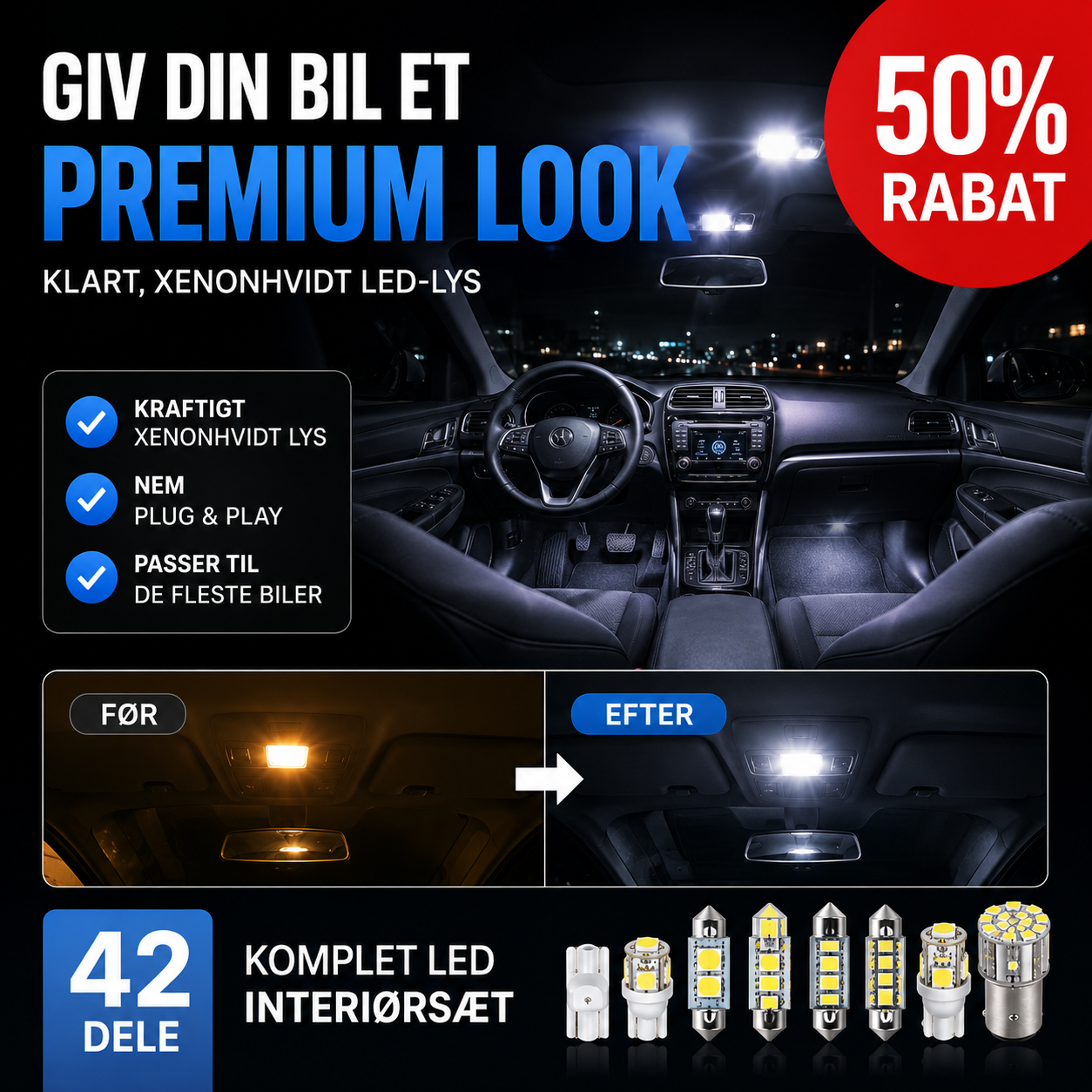 AutoLED™ - Komplet 42-delt Interiørsæt